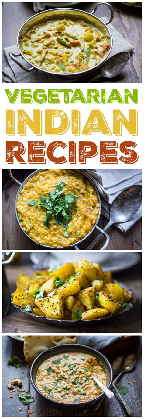 Vegetarian Indian Recipes To Make Again And Again The