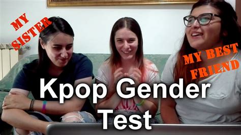 Kpop Gender Test Youtube