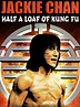Half a Loaf of Kung Fu (1980) - Rotten Tomatoes
