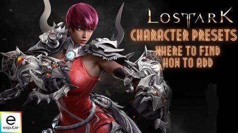 lost ark character presets the definitive guide