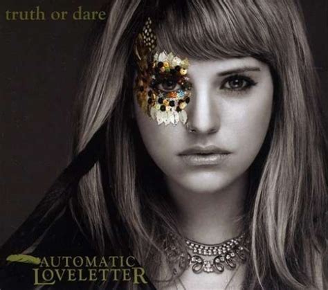 Truth Or Dare Automatic Loveletter Songs Reviews Credits Allmusic