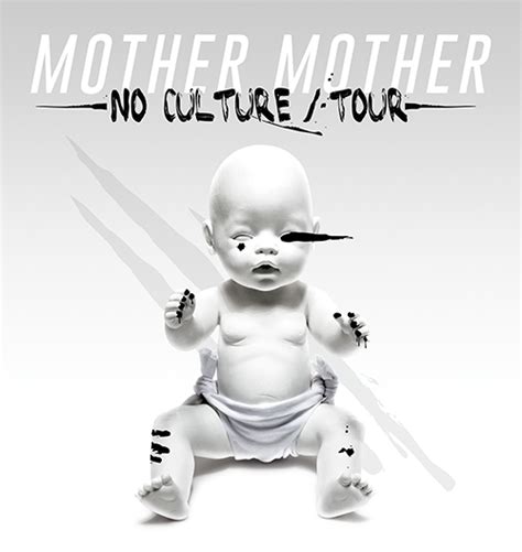 Mother Mother No Culture Tour Mother Mother Waterloo On Live At