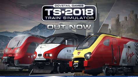 Train Simulator Ts 2018 Gameplay First Look Youtube