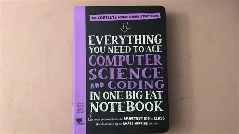 Everything You Need To Ace Computer Science And Coding In One Big Fat