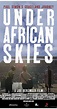 Under African Skies (2012) - IMDb