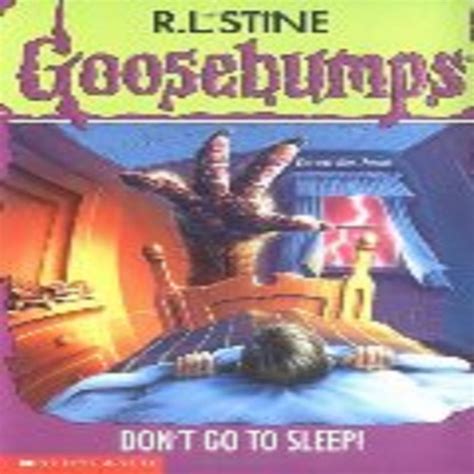 Classic Goosebumps 54 Dont Go To Sleep Peters Lib
