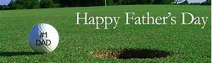 Image result for fathers day golf