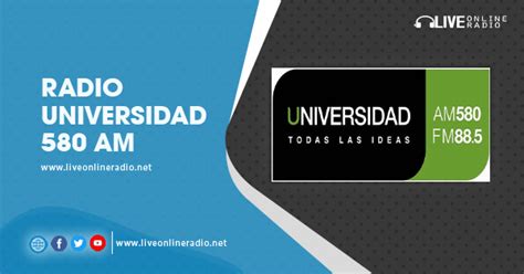 Radio Universidad 580 Am Live Online Radio