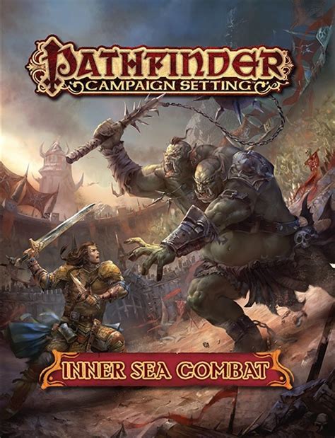 Pathfinder Campaign Setting Inner Sea Combat Pfrpg