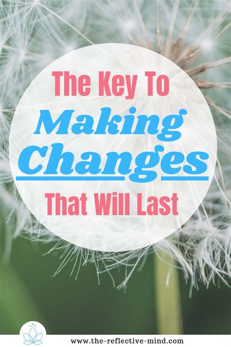 How To Make Lasting Life Changes How To Better Yourself How To Stay