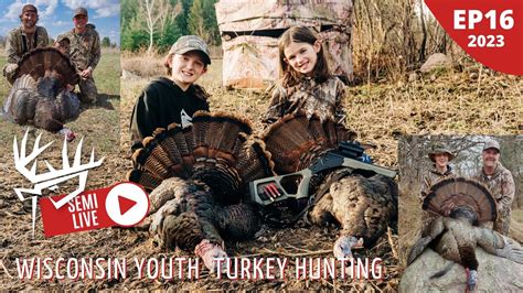 wisconsin youth turkey hunting youtube
