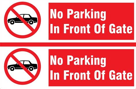 Chd Graphic Vinyl No Parking In Front Of Gate 3 Mm Sign Board 43 X 15