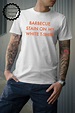 Barbecue Stain on My White Tshirt Tim Mcgraw Song Shirt BBQ - Etsy