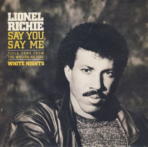 Lionel Richie Say You Say Me 1985 Vinyl Discogs