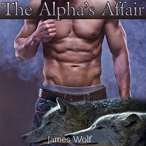 The Alphas Affair Mpreg Paranormal Shifter Cuckold Steamy Romance