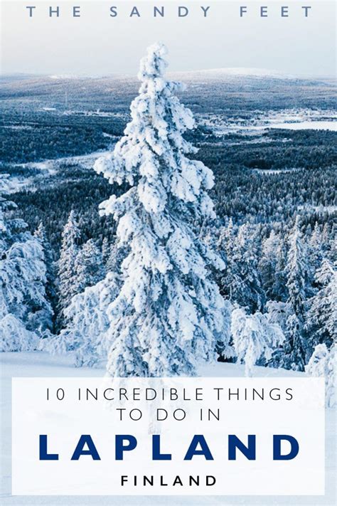 10 Wonderful Things To Do In Lapland In Winter Finland The Sandy