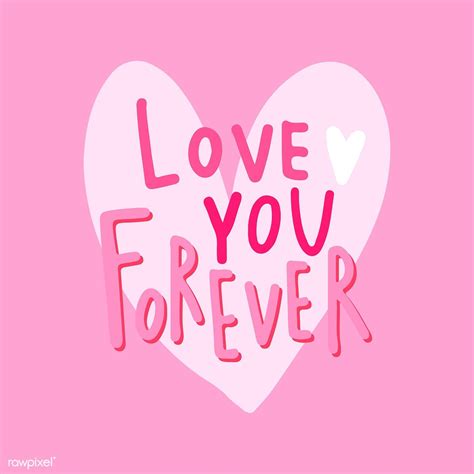 Love You Forever Typography Vector