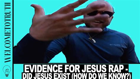 Evidence For Jesus Rap Did Jesus Exist How Do We Know Youtube