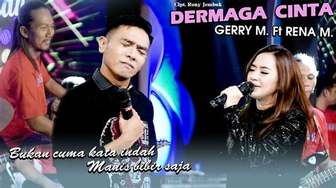 Dermaga Cinta Gerry Mahesa Ft Rena Movies Official Music Live Youtube