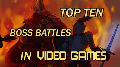 Top Ten Boss Battles In Video Games Youtube