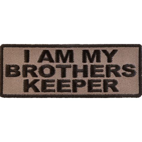 Patch Embroidered Patch Iron On Or Sew On I Am My Brothers Keeper