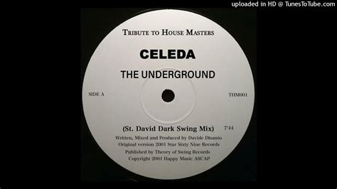 House Celeda The Underground Dark Swing Mix Youtube