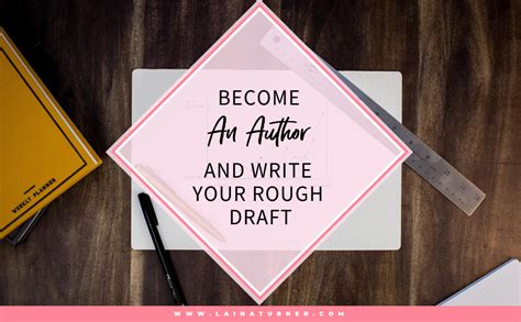 Developing your final draft expository writing. Become An Author and Write Your Rough Draft - In Pursuit ...