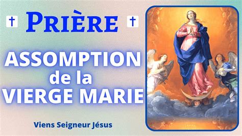 Prière De Lassomption De La Vierge Marie Prière Du 15 Août à Notre