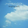 Laughing With / Blue Lips by Regina Spektor (Single, Singer-Songwriter ...