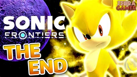 The End Sonic Frontiers Gameplay Walkthrough Part 16 Supreme Final