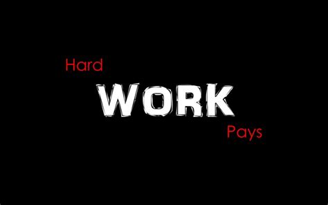 Free Download Inspirational Quote Backgrounds Hard Work Not Ted