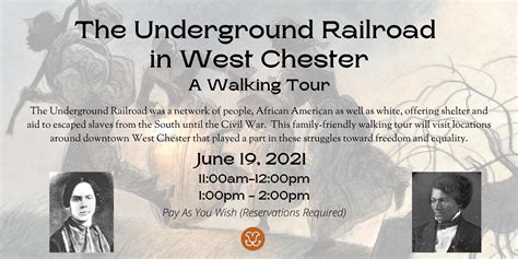 Underground Railroad Walking Tour Downtown West Chester Pa