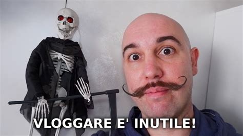 il vlog più inutile del mondo youtube