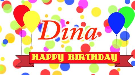 Happy Birthday Dina Song Youtube