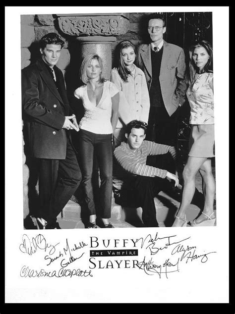 Cast Autograph Buffy The Vampire Slayer Photo 1195290 Fanpop