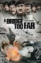 A Bridge Too Far Movie Poster.jpg | The Heritage Portal