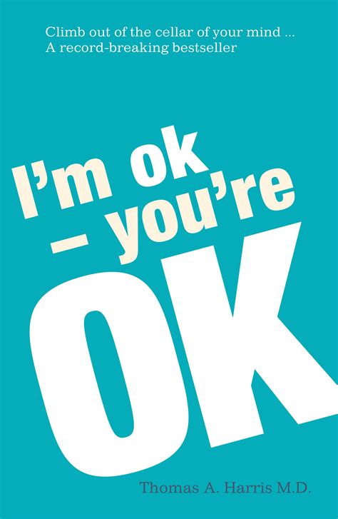 Im Ok Youre Ok By Thomas A Harris Penguin Books Australia