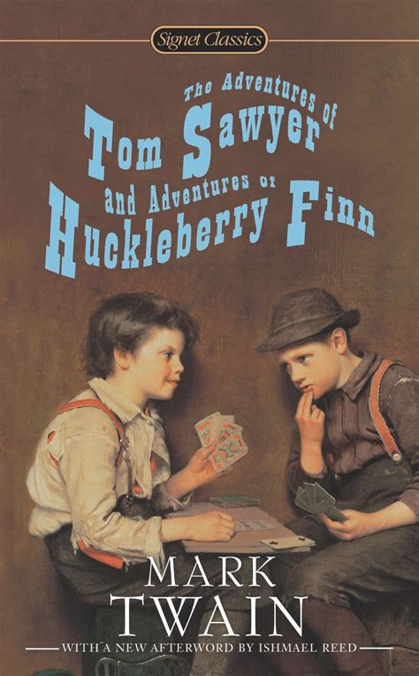 The Adventures Of Tom Sawyer And Adventures Of Huckleberry Finn By Mark