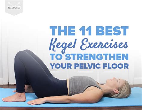 The following pelvic floor physiotherapy techniques teach men how to locate the pelvic floor muscles and strengthen for improved erectile function, continence and rectal prolapse support. The 11 Best Kegel Exercises to Strengthen Your Pelvic ...