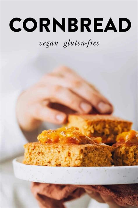 Healthy Vegan Cornbread Gluten Free Nutriciously