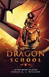 Dragon School: Episodes 6-10 by Sarah K.L. Wilson (English) Hardcover ...