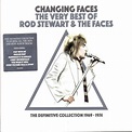 Changing Faces - The Very Best Of by Rod Stewart and The Faces - Music ...