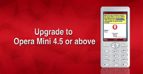 Also find older operamini 5/8/2.5 versions. Upgrade to the newest Opera Mini on Java and basic phones ...