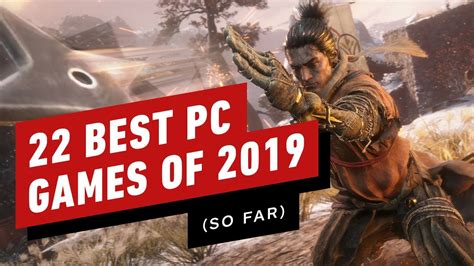 22 Best Pc Games Of 2019 So Far
