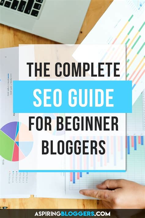The Complete Seo Guide For Beginner Bloggers Seo Guide Seo