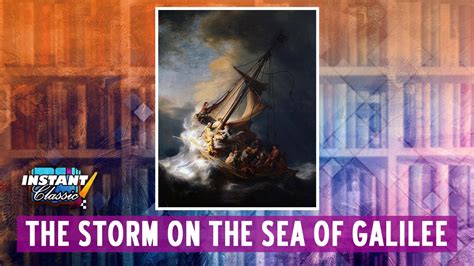 The Storm On The Sea Of Galilee Youtube