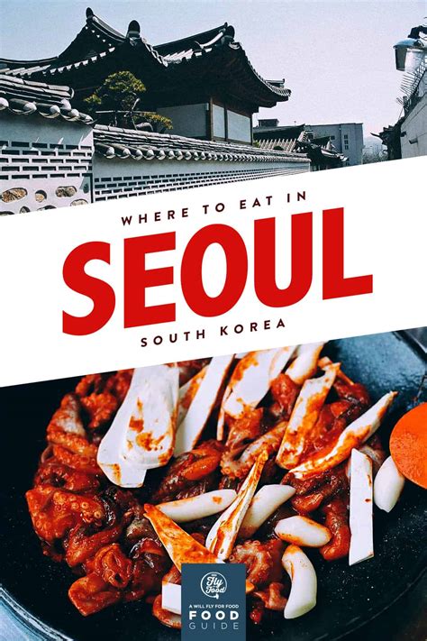 Seoul Food Guide Must Eat Restaurants In Seoul South Korea Food