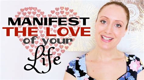 5 Steps How To Manifest The Love Of Your Life Quick How To Manifest