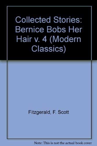 Amazon The Stories Of F Scott Fitzgeraldvol 4 Bernice Bobs Her Hair Winter Dreams The
