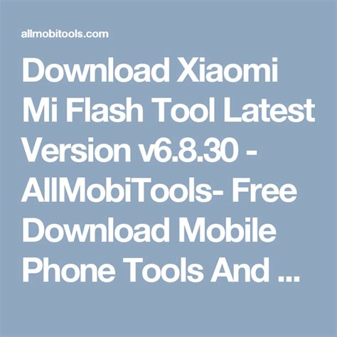 Download Xiaomi Mi Flash Tool Latest Version All Versions Xiaomi Download Repair Videos